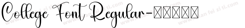 College Font Regular字体转换